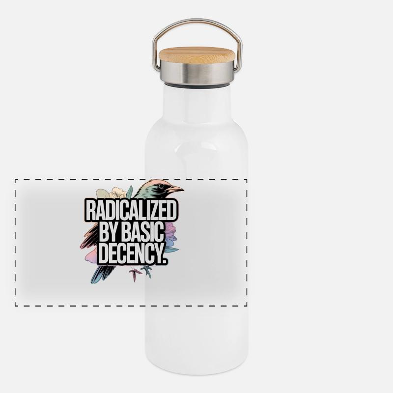 Radicalized by Basic Decency Statement Panorama Thermosflasche mit Bambusdeckel