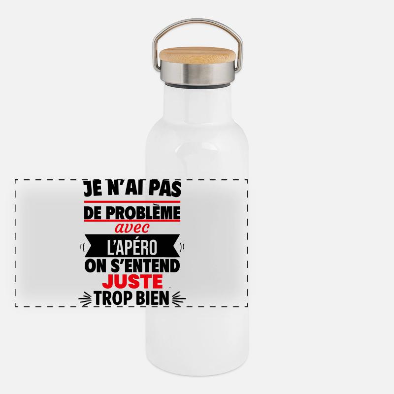 Juste Avec Apéro Humour Gourde isotherme avec bouchon en bambou