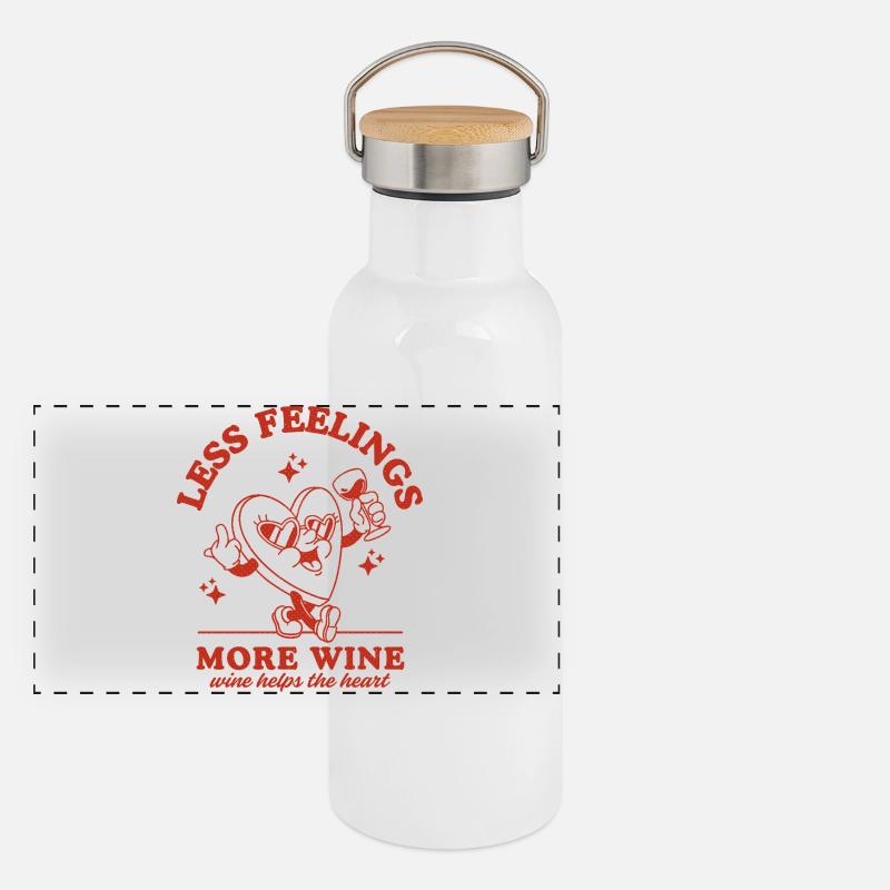Moins de sentiments Plus de vin Gourde isotherme avec bouchon en bambou