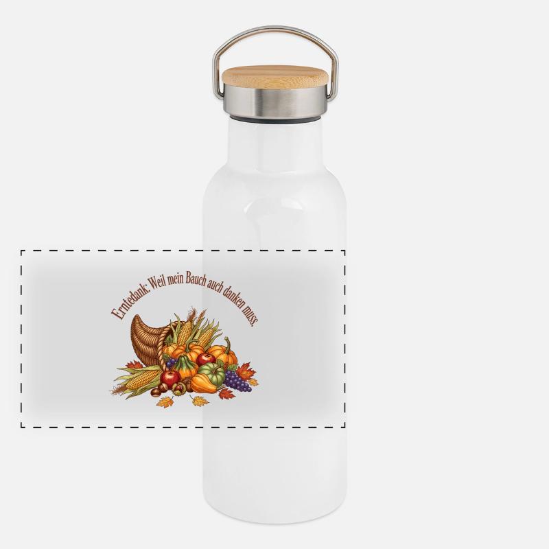 Erntedank: Weil mein Bauch auch danken muss. Panorama Thermosflasche mit Bambusdeckel