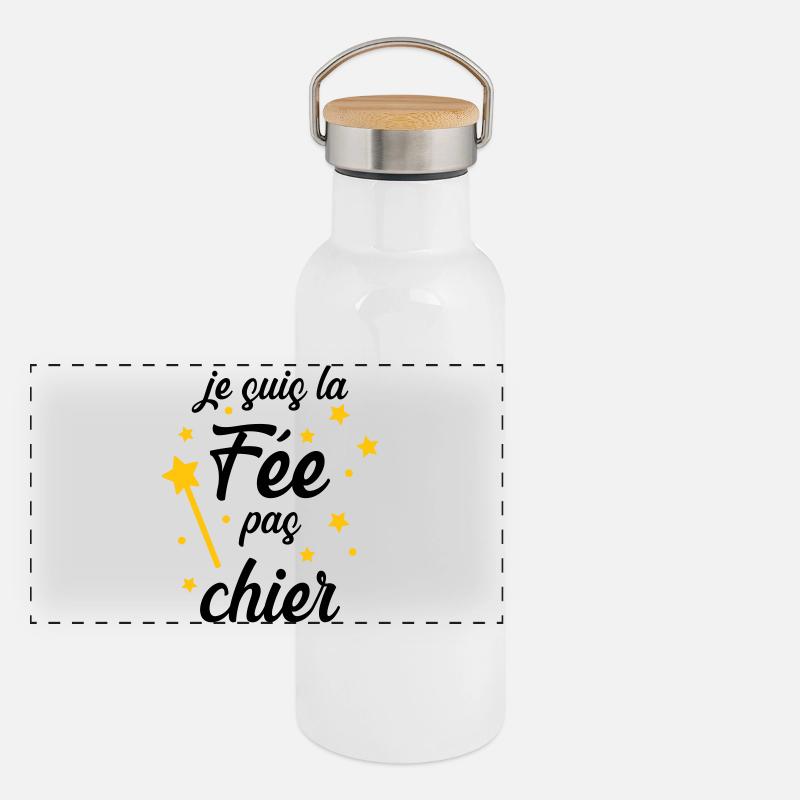 Je suis la Fée pas chier ! Gourde isotherme avec bouchon en bambou