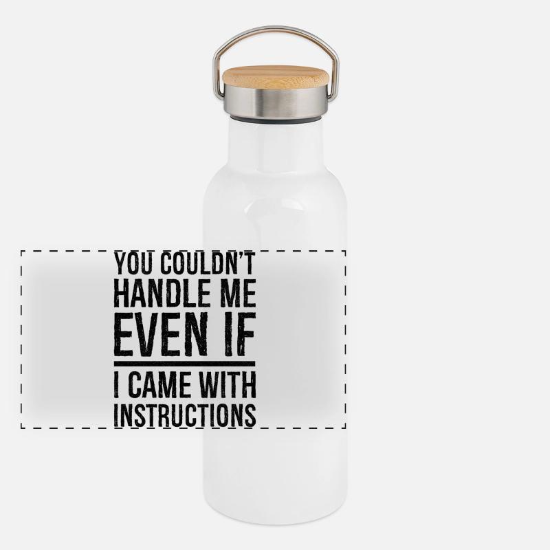 tu ne pourrais pas, même si je venais avec des instructions Gourde isotherme avec bouchon en bambou