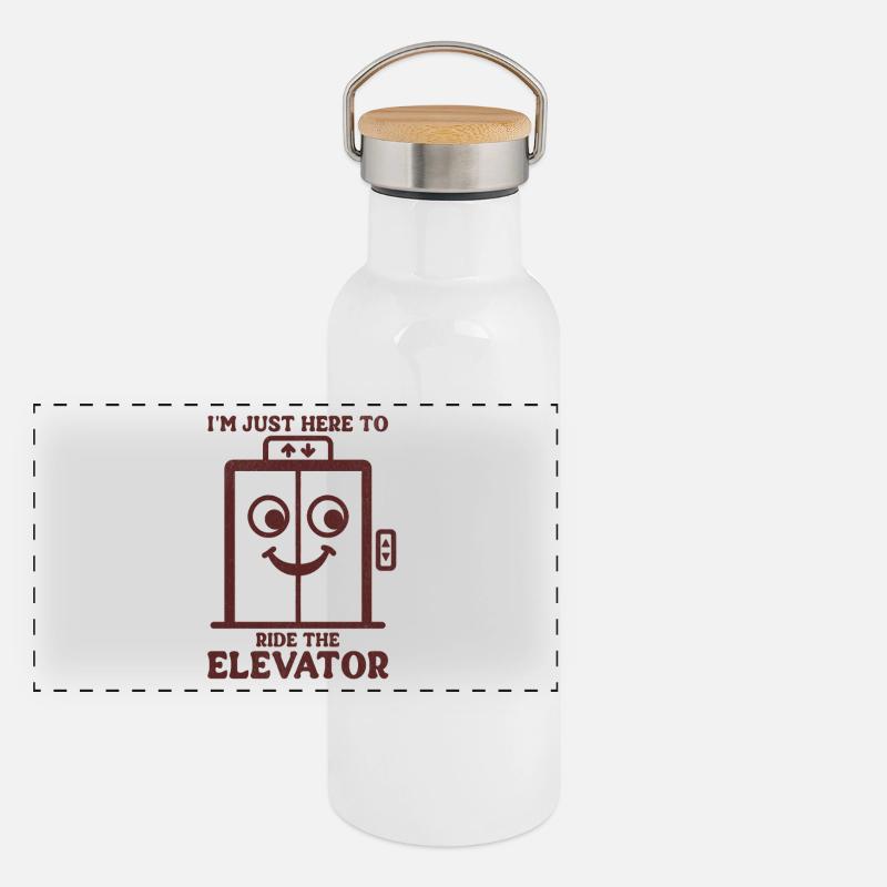 I'm Just Here To Ride The Elevator  Panoramic Thermal Bottle with Bamboo Lid