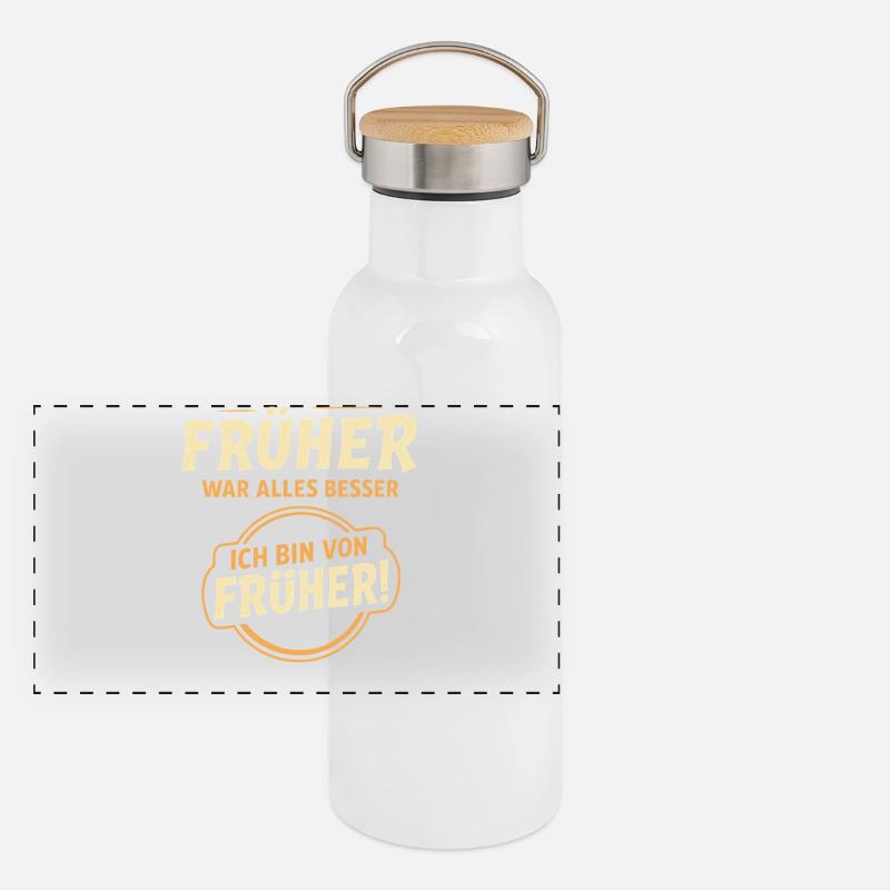 Früher war alles besser Spruch Panorama Thermosflasche mit Bambusdeckel
