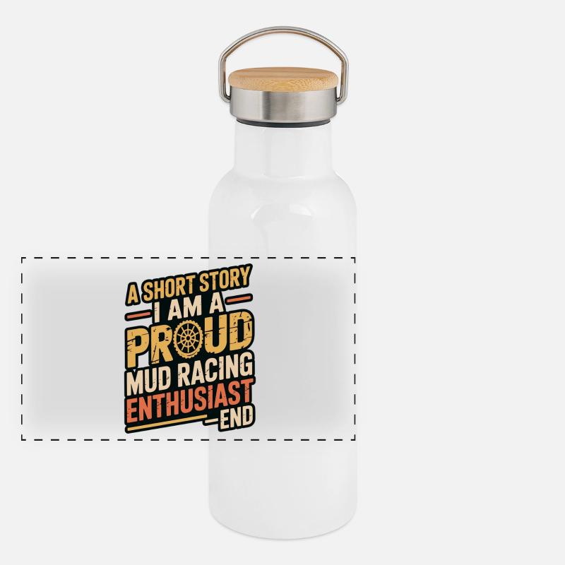 Mud Racing A Short Story I Am A Mud Bogging Lover Panoramic Thermal Bottle with Bamboo Lid