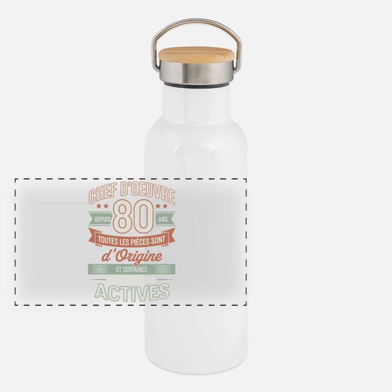 Chef d’œuvre depuis 80 ans humour anniversaire  Gourde isotherme avec bouchon en bambou