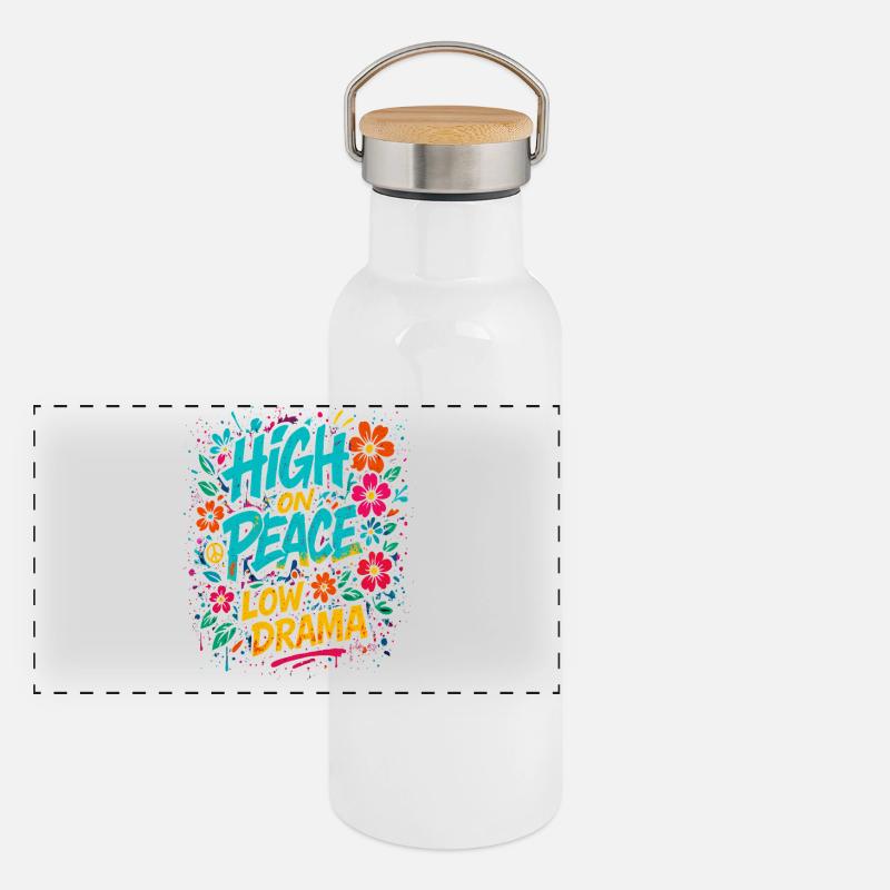 High on peace, low drama saying Panoramic Thermal Bottle with Bamboo Lid