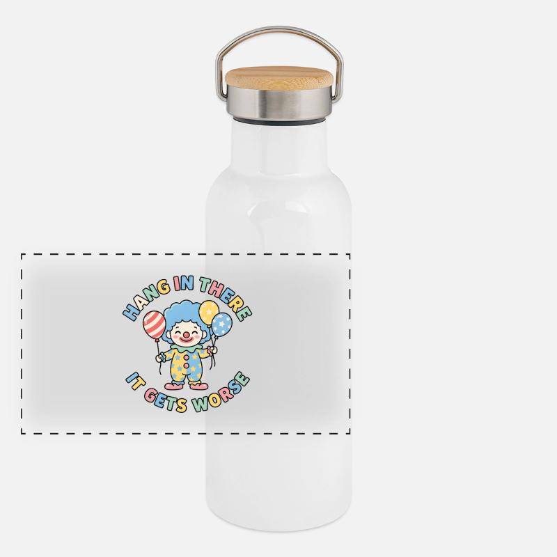 Süßer Clown, halt durch, es wird noch schlimmer, Humor Panorama Thermosflasche mit Bambusdeckel