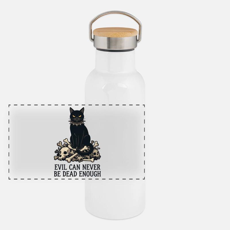 Evil Can Never Be Dead Enough Panoramic Thermal Bottle with Bamboo Lid