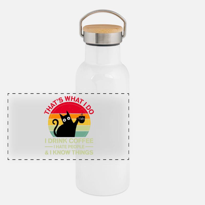 Drink Coffee I Hate People and I know things Katze - Panorama Thermosflasche mit Bambusdeckel - Weiß