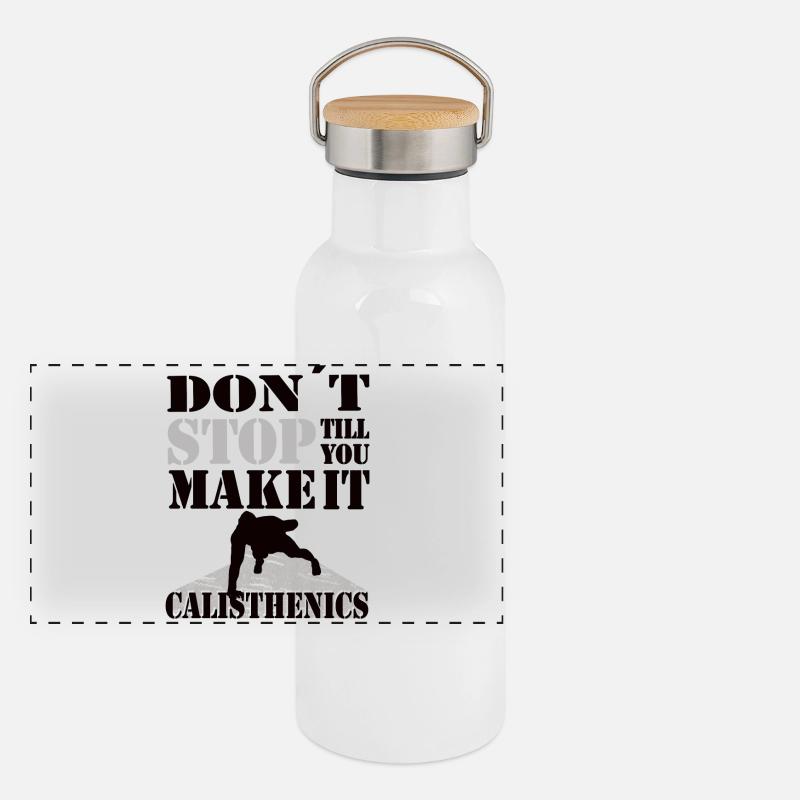 Don’t Stop Till You Make It – Calisthenics Panorama Thermosflasche mit Bambusdeckel