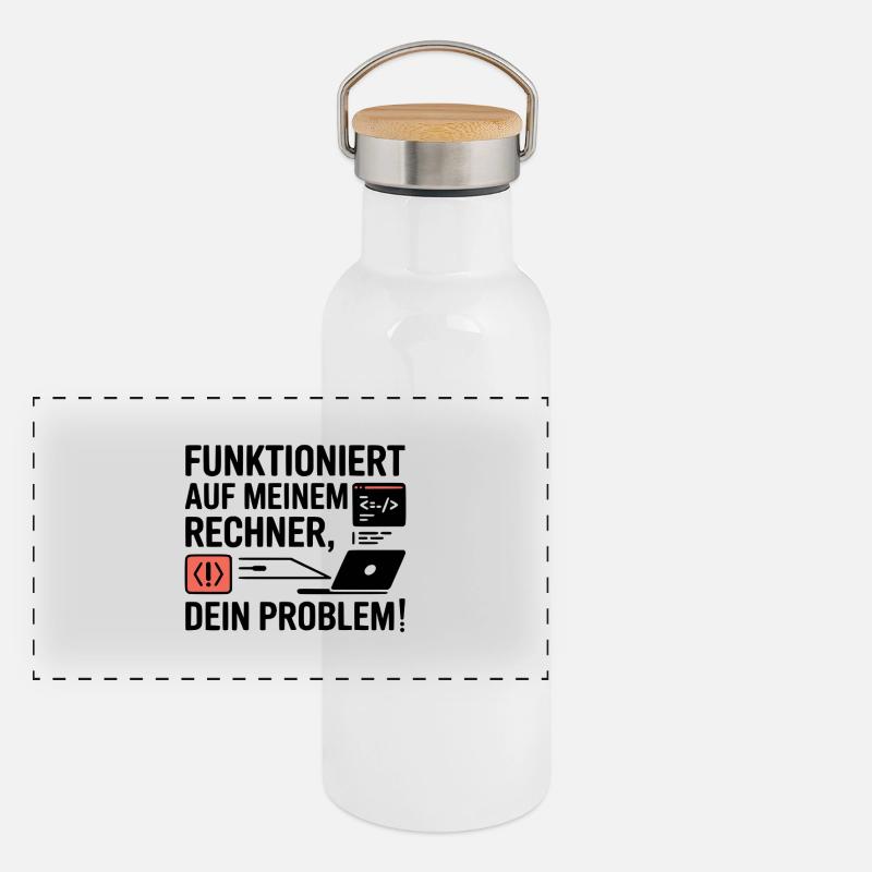 Funktioniert auf meinem Rechner - Dein Problem Panorama Thermosflasche mit Bambusdeckel