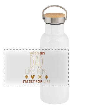 With a Dad Like Mine I’m Set for Life – Funny Fath - Panoramic Thermal Bottle with Bamboo Lid - white - Front
