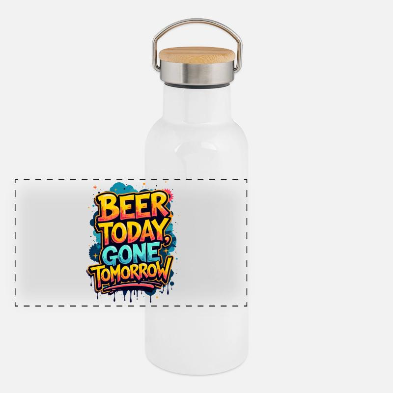 BEER TODAY, GONE TOMORROW Panoramic Thermal Bottle with Bamboo Lid