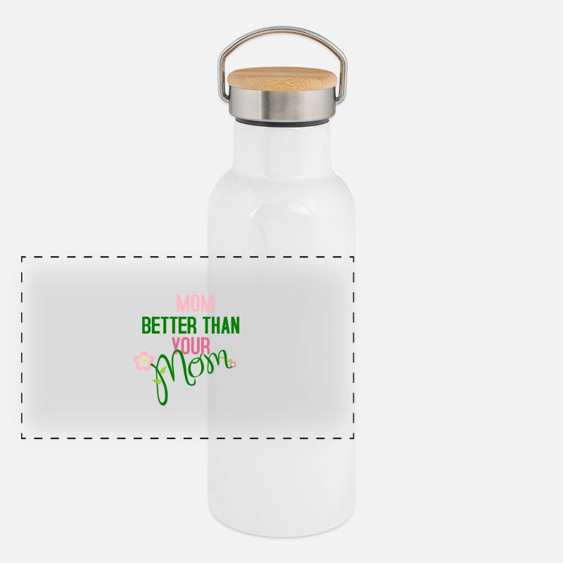 Meine Mutter ist besser als deine Mutter Panorama Thermosflasche mit Bambusdeckel