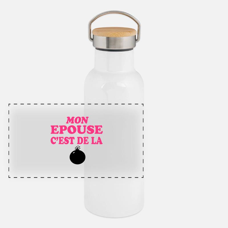 Mon épouse c'est de la bombe 333 Gourde isotherme avec bouchon en bambou