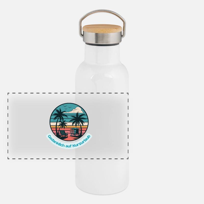 Mentalement en vacances courtes Gourde isotherme avec bouchon en bambou