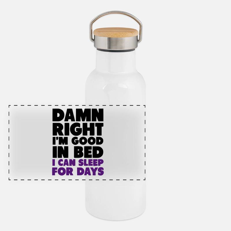 Good in bed funny sayings Panoramic Thermal Bottle with Bamboo Lid