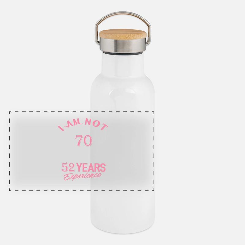 I am not 70 I am 18 with 52 years experience Panoramic Thermal Bottle with Bamboo Lid
