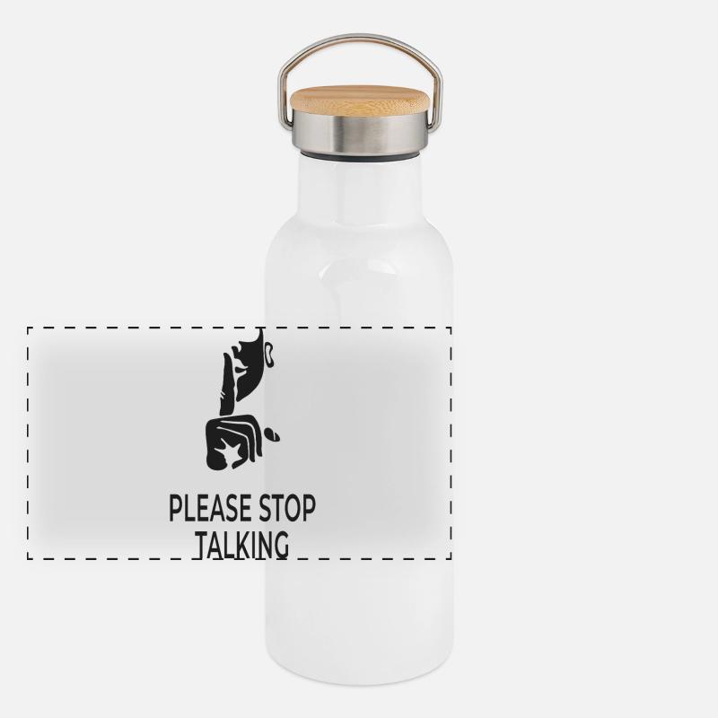 Please Stop Talking Panoramic Thermal Bottle with Bamboo Lid