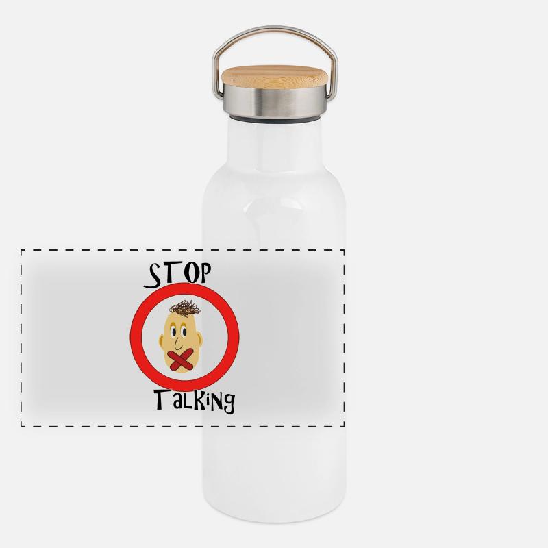Stop talking - Panoramic Thermal Bottle with Bamboo Lid - white