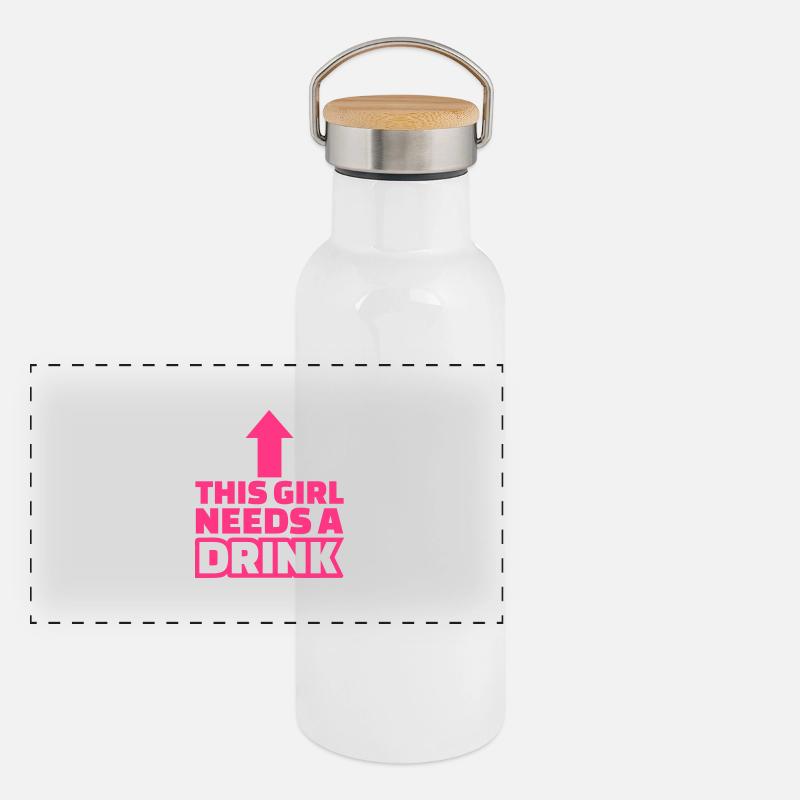 This Girl needs a Drink Gourde isotherme avec bouchon en bambou