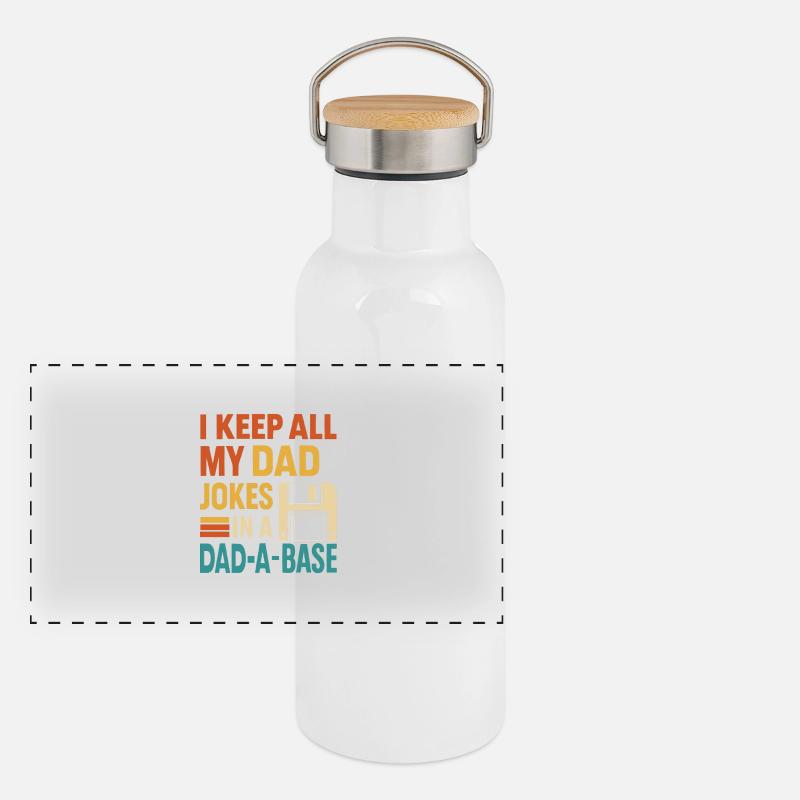 I keep all my dad jokes in one Panoramic Thermal Bottle with Bamboo Lid