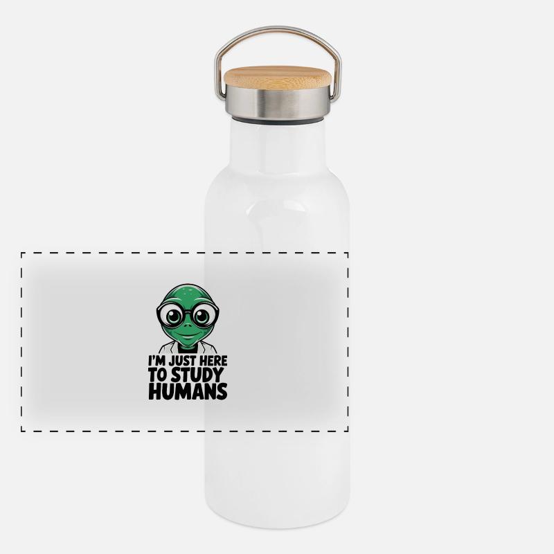 I'm Just Here to Study Humans Alien Panoramic Thermal Bottle with Bamboo Lid