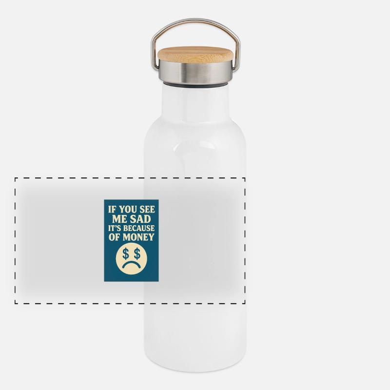 À cause de l’argent Gourde isotherme avec bouchon en bambou