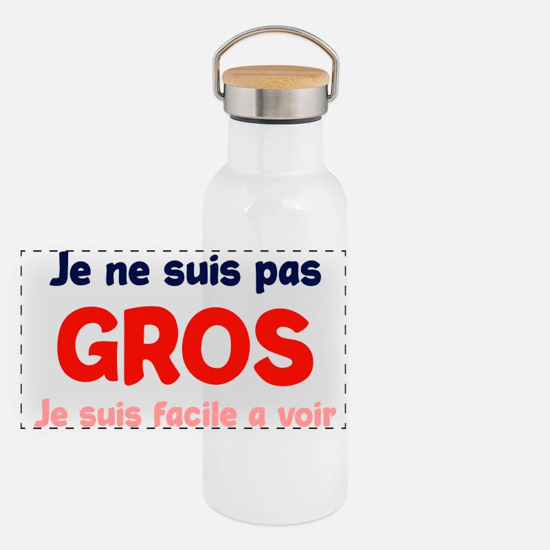 Je ne suis pas gros humour Gourde isotherme avec bouchon en bambou