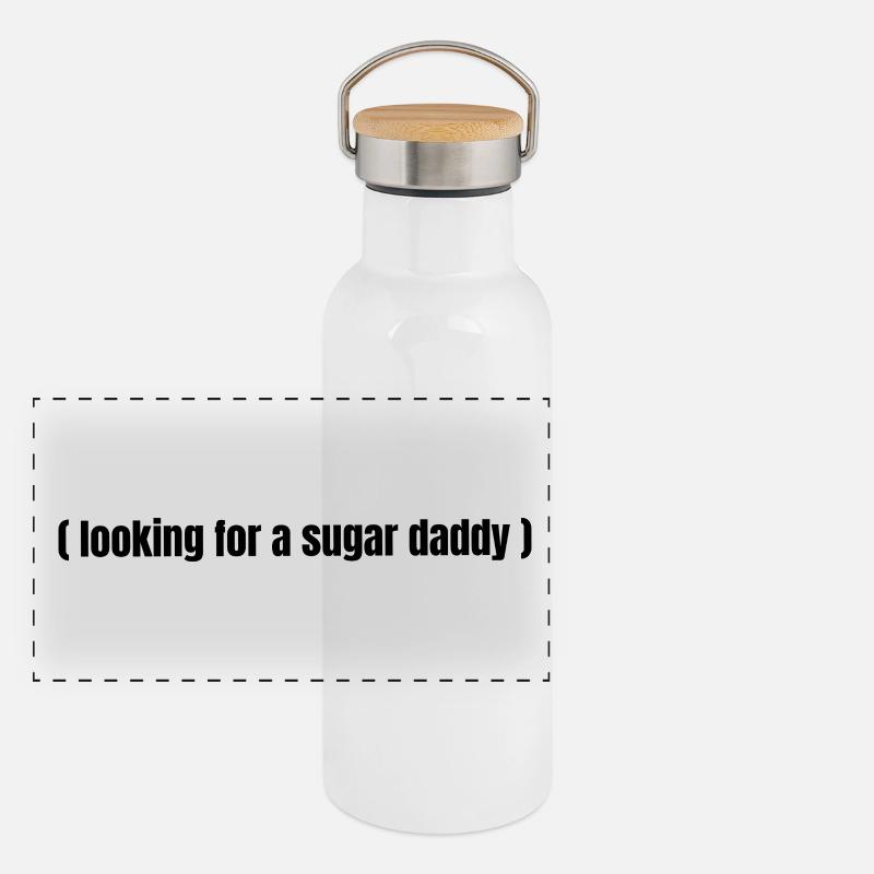 Looking for a Sugar Daddy – Lustiger Spruch Panorama Thermosflasche mit Bambusdeckel