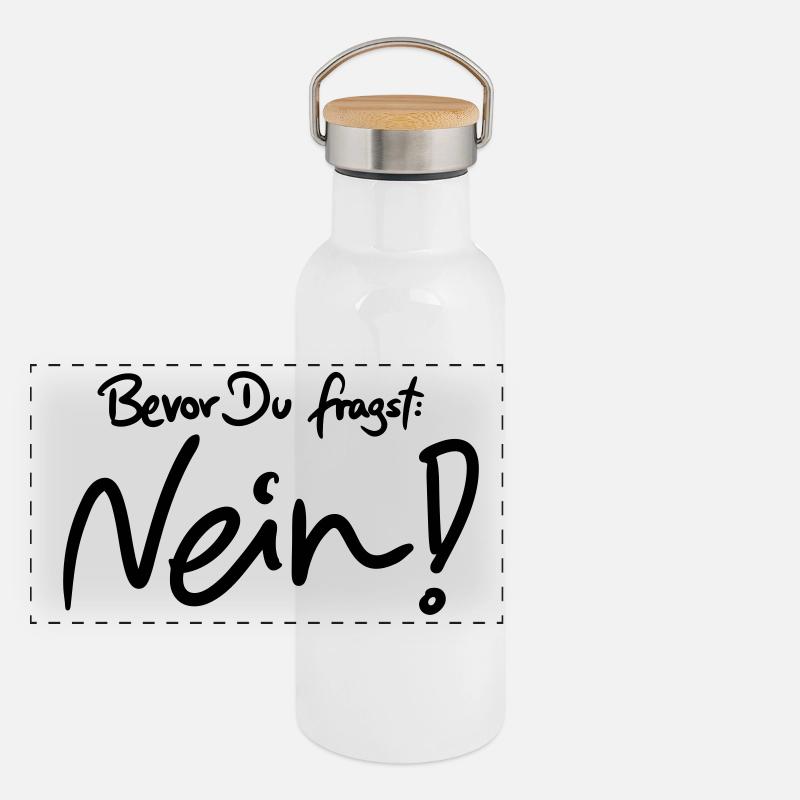 Bevor Du fragst: NEIN! (Das Original) Panorama Thermosflasche mit Bambusdeckel