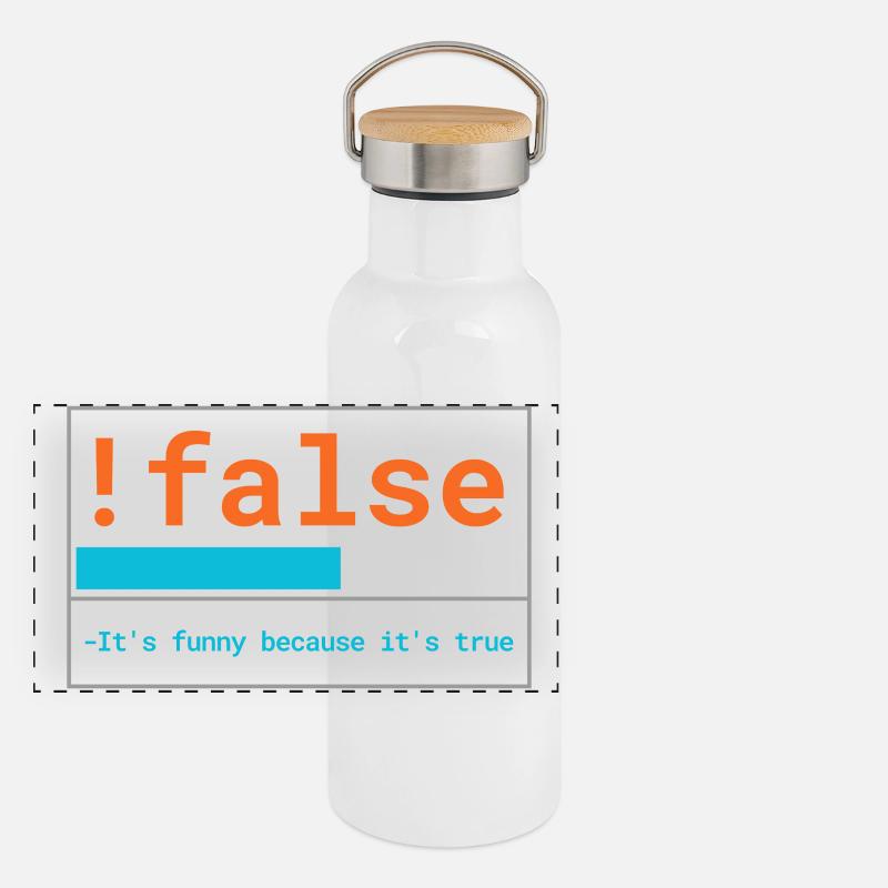 Programmierer Logik: It's funny because it's true Panorama Thermosflasche mit Bambusdeckel