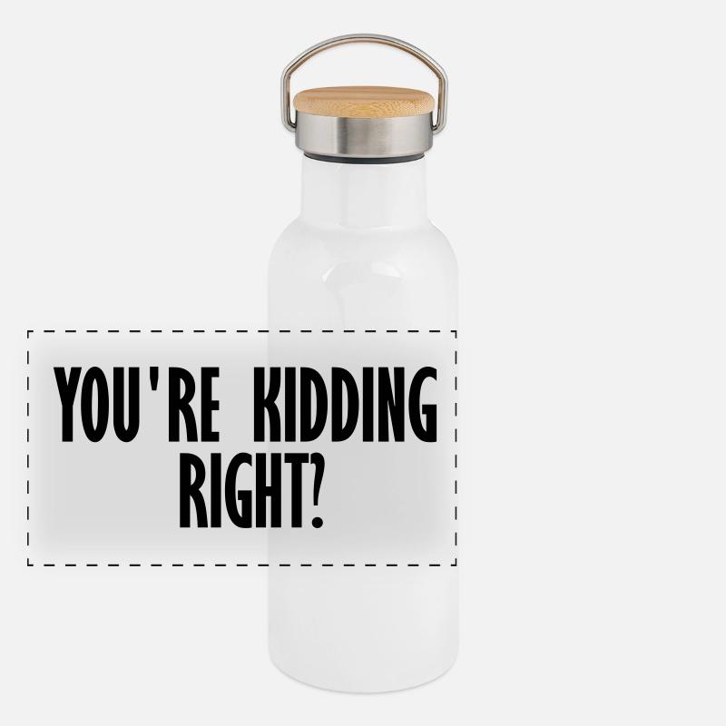 kidding right Panoramic Thermal Bottle with Bamboo Lid