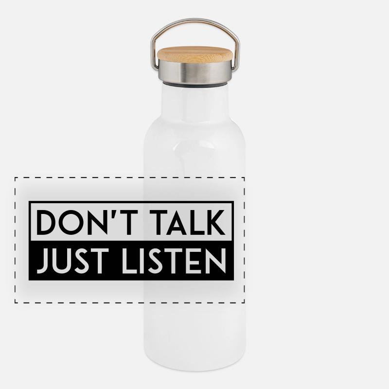 DON'T TALK JUST LISTEN black Panorama Thermosflasche mit Bambusdeckel