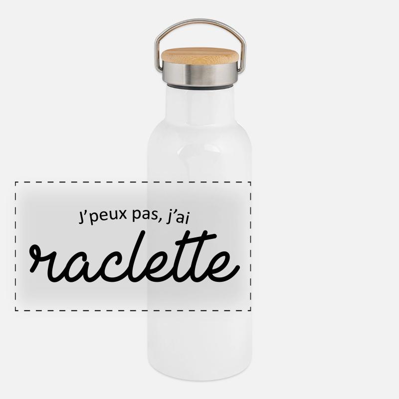 Je peux pas j'ai raclette Gourde isotherme avec bouchon en bambou