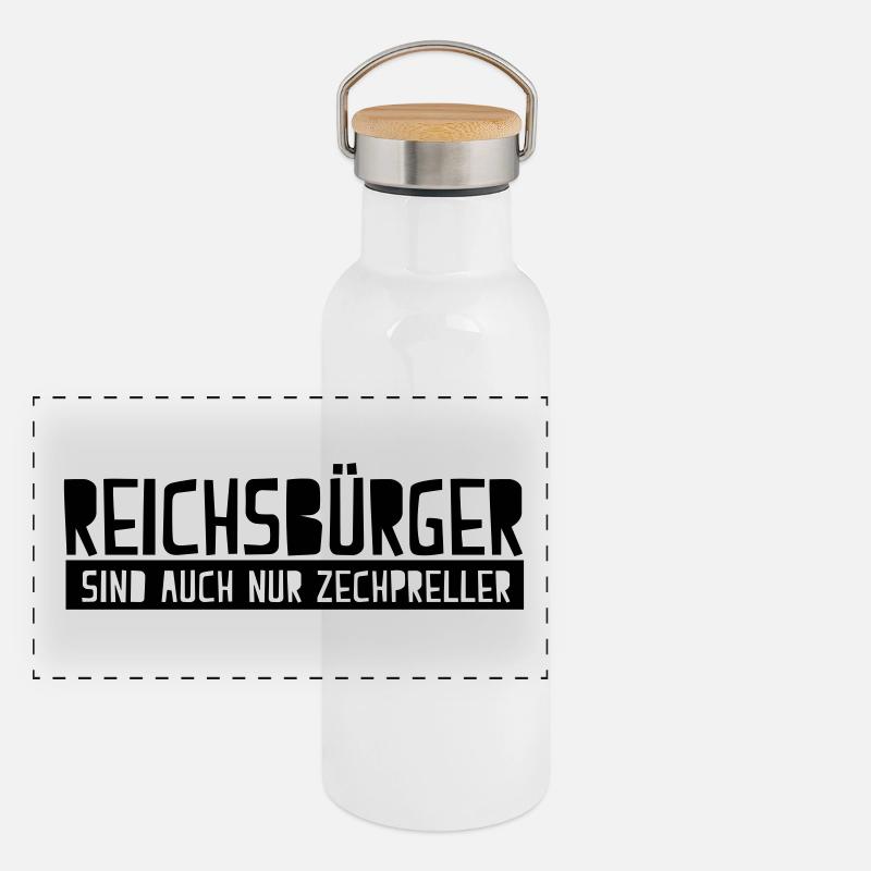 Reichsbürger are also only Zechpreller Panoramic Thermal Bottle with Bamboo Lid