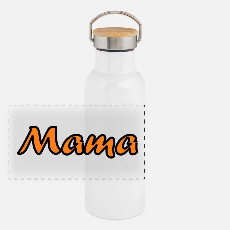 MAMMA. MUTTERTAG. SCHÖNEN MUTTERTAG. MAMA Panorama Thermosflasche mit Bambusdeckel