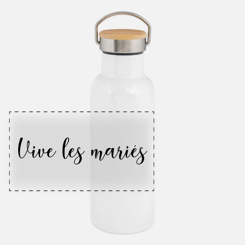 VIVE LES MARIES. JUST MARRIED. VIVE LES MARIES Gourde isotherme avec bouchon en bambou