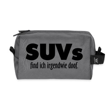 SUVs find ich irgendwie doof - Recycelte Kulturtasche - Anthrazit - Vorne