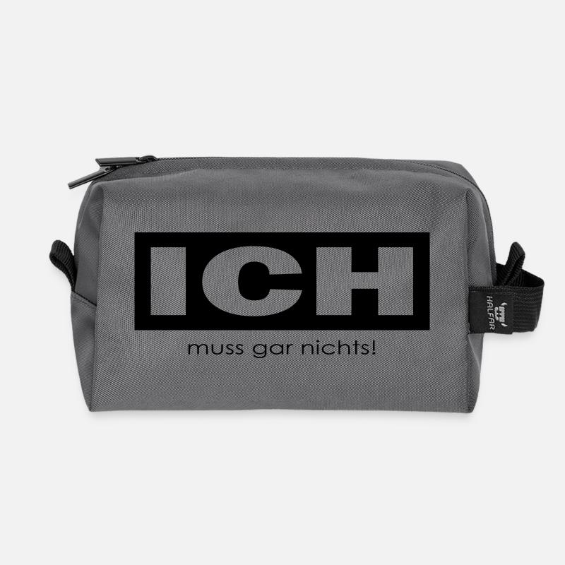 Ich muss gar nichts - Recycelte Kulturtasche - Anthrazit