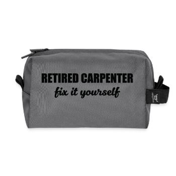 Carpenter: Retired Carpenter. Fix it yourself. - Recycled Toiletry Zip Bag - anthracite - Front