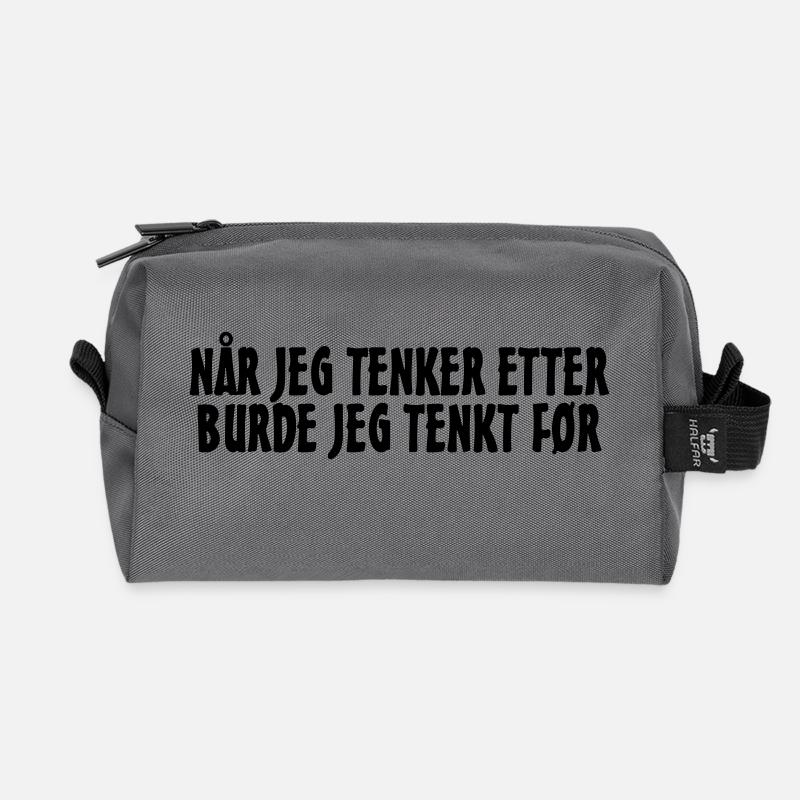 Wenn ich darüber nachdenke, hätte ich vorher nachdenken sollen. - Recycelte Kulturtasche - Anthrazit