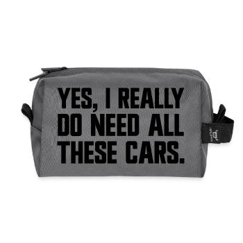 Ja, ich brauche wirklich all diese Autos! (Lustige - Recycelte Kulturtasche - Anthrazit - Vorne