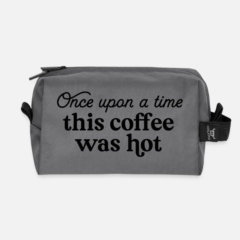 Es war einmal dieser Kaffee war heiß - Recycelte Kulturtasche - Anthrazit