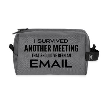 I survived a meeting that should have been a meeting - Recycled Toiletry Zip Bag - anthracite - Front