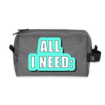 All i need is... vector graphic - Recycled Toiletry Zip Bag - anthracite - Front