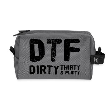 Dirty Thirty Flirty DTF 30. Geburtstag - Recycelte Kulturtasche - Anthrazit - Vorne