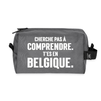DON'T TRY TO UNDERSTAND. YOU'RE IN BELGIUM, - Recycled Toiletry Zip Bag - anthracite - Front