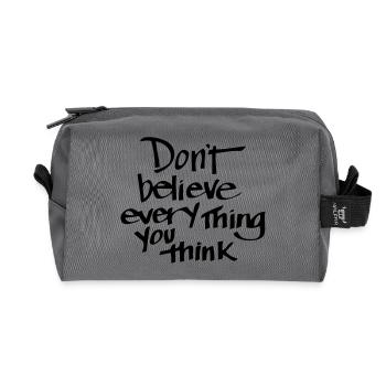 THINK NOT ABOUT WHAT YOU THINK! - Trousse de toilette en tissu recyclé - anthracite - Devant